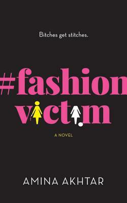 #fashionvictim by Amina Akhtar