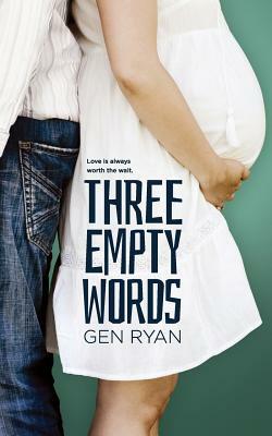 Three Empty Words by Gen Ryan