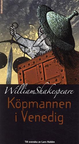 Köpmannen i Venedig by William Shakespeare