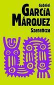 Szarańcza by Gabriel García Márquez
