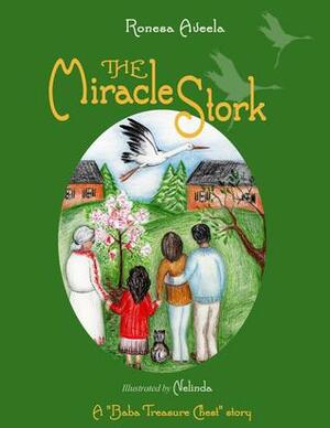 The Miracle Stork (A Baba Treasure Chest story Book 2) by Ronesa Aveela