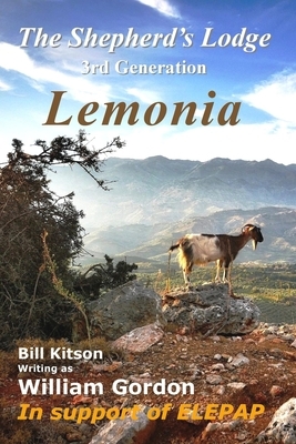 The Shepherd's Lodge: 3rd Generation Lemonia by Bill Kitson