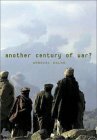 Another Century of War? by Gabriel Kolko