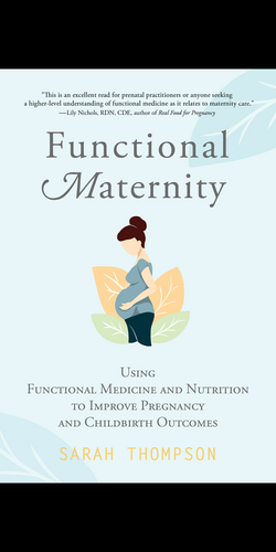 Functional Maternity by Sarah Thompson
