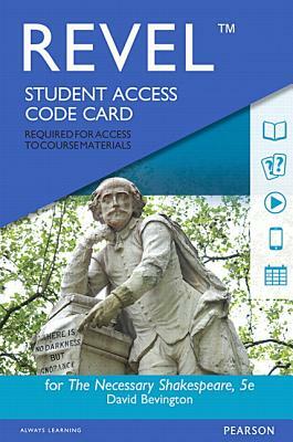 Revel for the Necessary Shakespeare -- Access Card by David Bevington