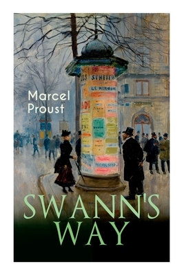 Swann's Way by Marcel Proust