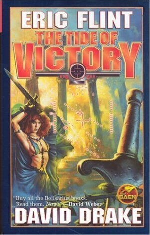 The Tide of Victory by David Drake, Eric Flint