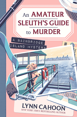 An Amateur Sleuth's Guide to Murder by Lynn Cahoon