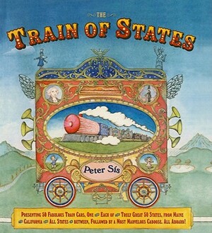 The Train of States by Peter Sis