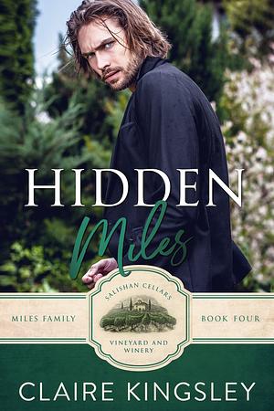 Hidden Miles by Claire Kingsley