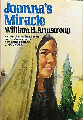 Joanna's Miracle by William H. Armstrong