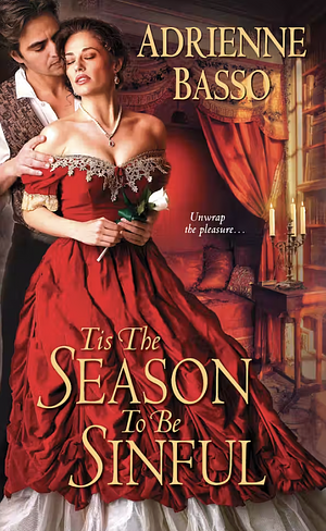 Tis the Season to Be Sinful by Adrienne Basso