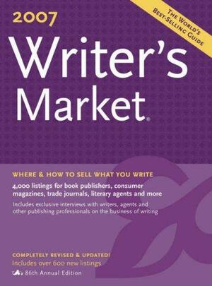 2007 Writer's Market by Robert Lee Brewer, Joanna Masterson