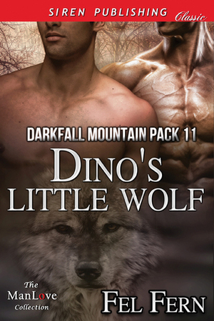 Dino's Little Wolf by Fel Fern