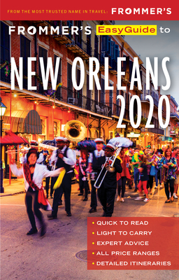 Frommer's Easyguide to New Orleans 2020 by Diana K. Schwam