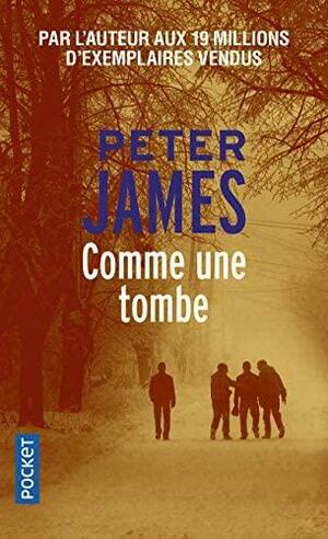 Comme une tombe by Peter James