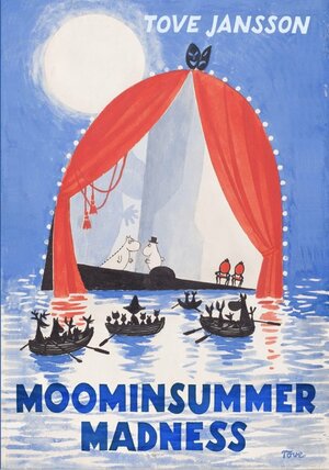 Moominsummer Madness by Tove Jansson