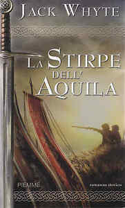 La stirpe dell'Aquila by Jack Whyte
