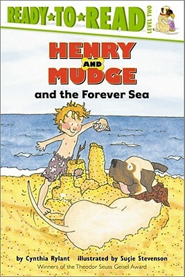 Henry and Mudge and the Forever Sea by Cynthia Rylant