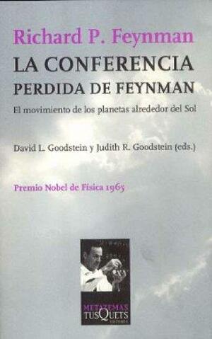 La conferencia perdida de Feynman by David L. Goodstein