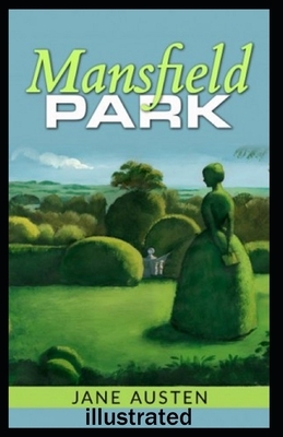 Mansfield Park illustrated by Jane Austen