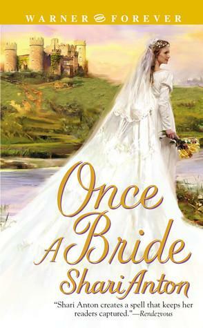 Once a Bride by Shari Anton