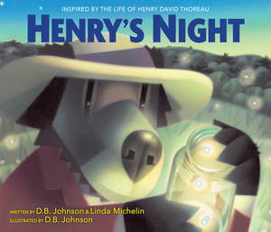 Henry's Night by Linda Michelin, D. B. Johnson