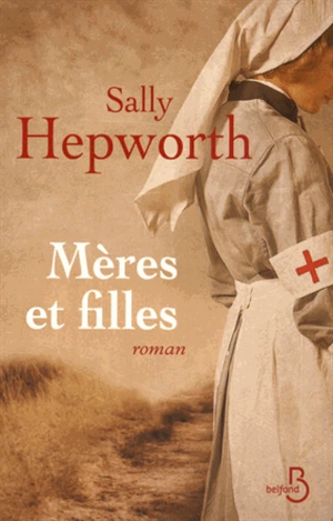 Mères et filles by Sally Hepworth