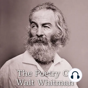 The Poetry of Walt Whitman by Walt Whitman