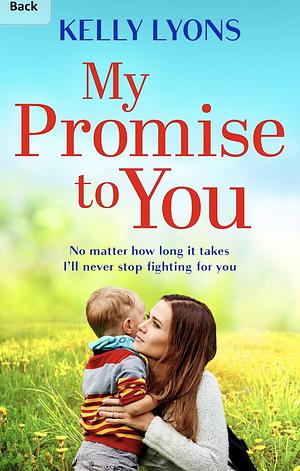 My Promise to You by Kelly Lyons