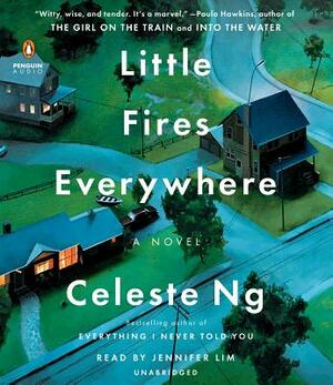 Little Fires Everywhere by Celeste Ng, Celeste Ng
