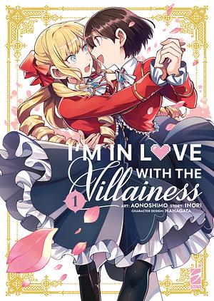 I'm in Love with the Villainess, Vol. 1 by Inori, Aonoshimo