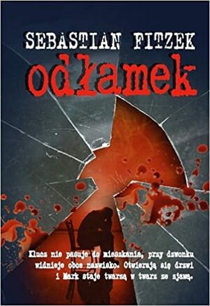 Odłamek by Sebastian Fitzek