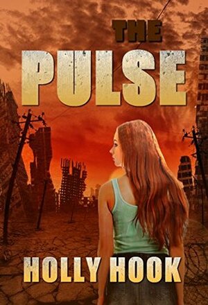 The Pulse by Holly Hook