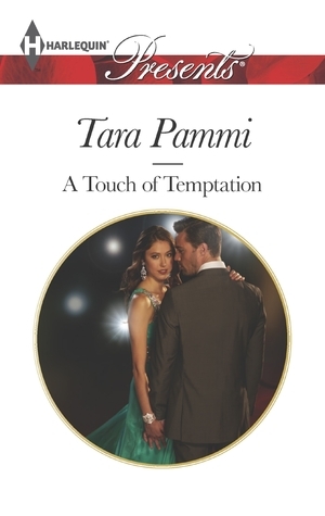 A Touch of Temptation by Tara Pammi