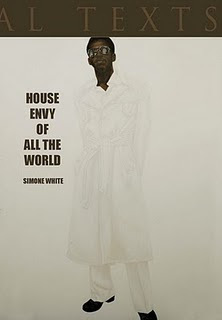 House Envy of All the World by Simone White