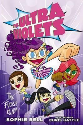 The Ultra Violets by Sophie Bell