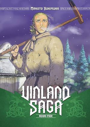 Vinland Saga, Volume 5: A Life Without Purpose by Makoto Yukimura, Makoto Yukimura