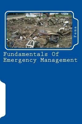 Fundamentals Of Emergency Management by Fema