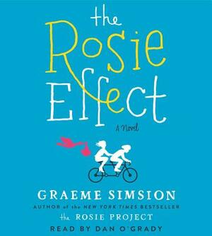 The Rosie Effect by Graeme Simsion