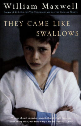 They Came Like Swallows by William Maxwell