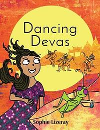 Dancing Devas by Sophie Lizeray