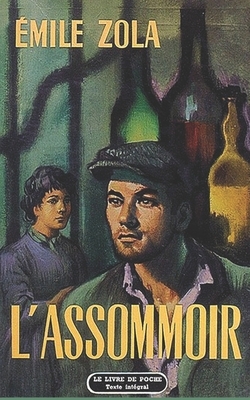 L'Assommoir by Émile Zola