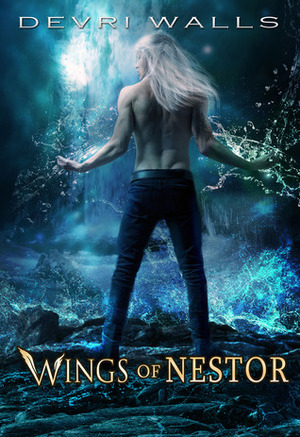 Wings of Nestor by Devri Walls