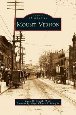 Mount Vernon by Larry H. Spruill