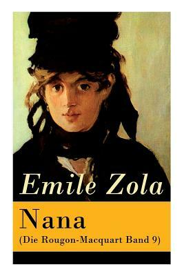 Nana by Émile Zola