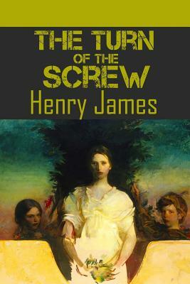 The Turn of the Screw by Henry James