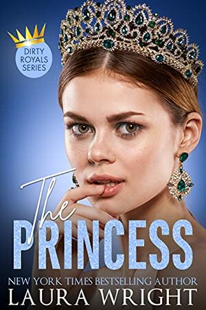 THE PRINCESS by Laura Wright