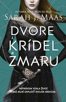 Na dvore z krídel a zmaru by Sarah J. Maas