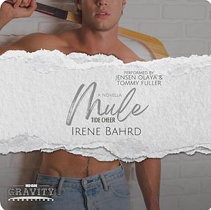 Mule Tide Cheer: A Pucking Holiday ErotiCom Novella by Irene Bahrd, Irene Bahrd